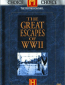 The Great Escapes of World War II