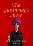 The Gunthridge Show