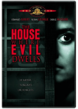 The House Where Evil Dwells