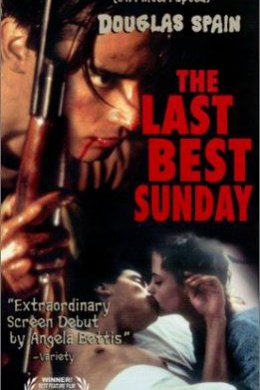 The Last Best Sunday