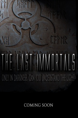 The Last Immortals