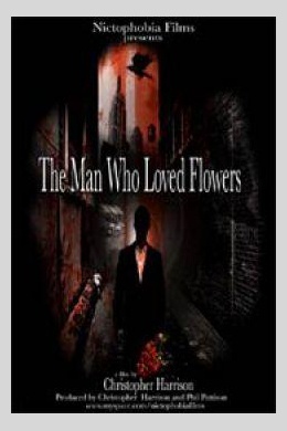 Человек, который любил цветы