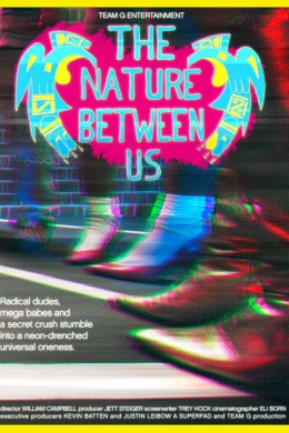 The Nature Between Us