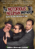 The Notorious Newman Brothers