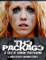 The Package: A Tale of Human Trafficking