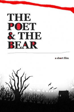 The Poet and the Bear