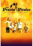 The Prairie Pirates