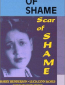The Scar of Shame