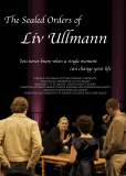 The Sealed Orders of Liv Ullmann