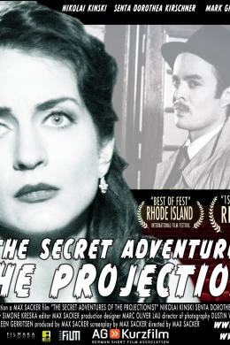 The Secret Adventures of the Projectionist