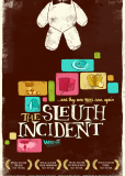 The Sleuth Incident