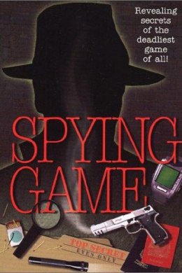 The Spying Game