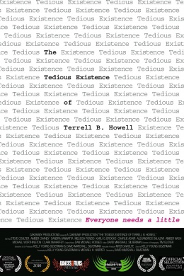 The Tedious Existence of Terrell B. Howell