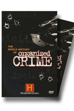 The World History of Organized Crime