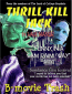 Thrill Kill Jack in Hale Manor