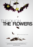 Through the Flowers