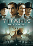 Титаник: Кровь и сталь (сериал)