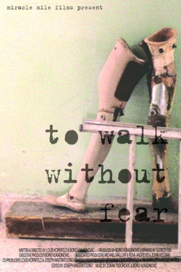 To Walk Without Fear