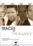 Traces of Tragedy