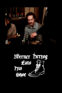 Вернер Херцог ест свою туфлю