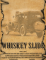 Whiskey Slide