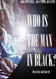 Who Is the Man in Black?