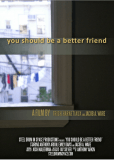 You Should Be a Better Friend