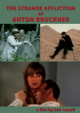 The Strange Affliction of Anton Bruckner (ТВ)