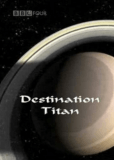 Место назначения - Титан