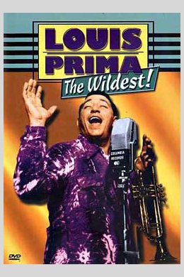 Louis Prima - The Wildest