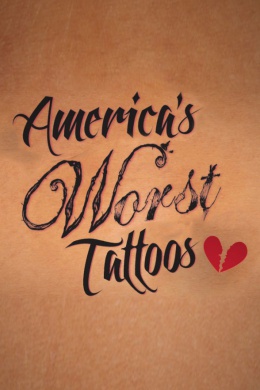 Самые плохие татуировки в Америке (сериал)