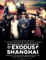 Exodus to Shanghai