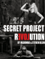 Secret Project Revolution