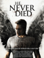 Он никогда не умирал