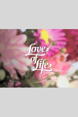 Любовь к жизни (сериал)
