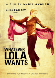 Всё, чего хочет Лола