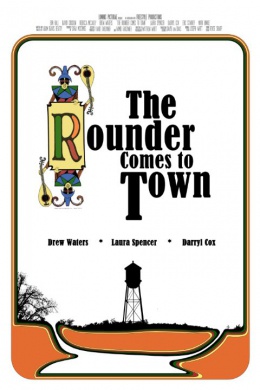 The Rounder Comes to Town
