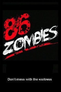 86 Zombies (сериал)