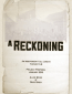 A Reckoning