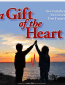 A Gift of the Heart