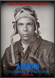 Airman: The Extraordinary Life of Calvin G. Moret