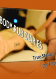 Body Rub Diaries
