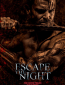 Escape the Night