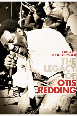 Dreams to Remember (The Legacy of Otis Redding)