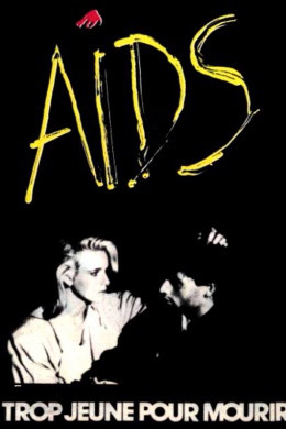 Gefahr für die Liebe - Aids