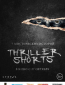 Thriller shorts