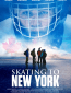 На коньках до Нью-Йорка