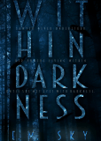 Within Darkness (сериал)