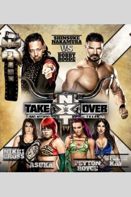 NXT: TakeOver - San Antonio