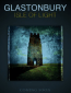 Glastonbury Isle of Light: Journey of the Grail